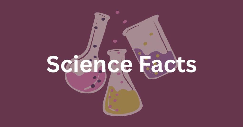 Science Facts | WhatIfFacts
